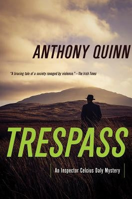 Trespass by Quinn, Anthony
