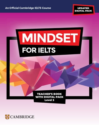 Mindset for Ielts with Updated Digital Pack Level 3 Teacher's Book with Digital Pack by 