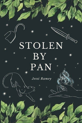 Stolen by Pan by Ramey, Jessi