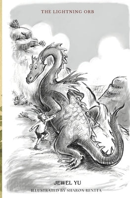 The Adventures of Henry Beaumont-The Lightning Orb by Rentta, Sharon