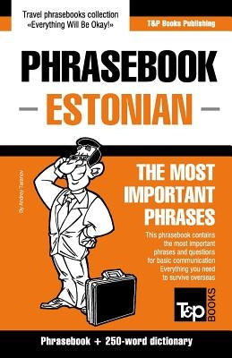 English-Estonian phrasebook & 250-word mini dictionary by Taranov, Andrey