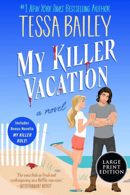 My Killer Vacation by Bailey, Tessa