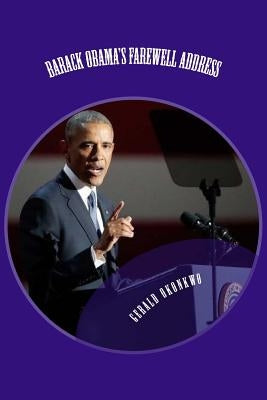 Barack Obama's farewell address: Obama's farewell speech by Okonkwo, Gerald Nonso