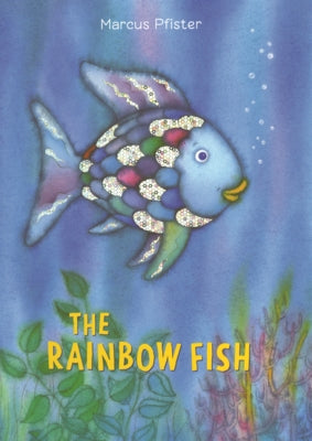 Rainbow Fish by Pfister, Marcus