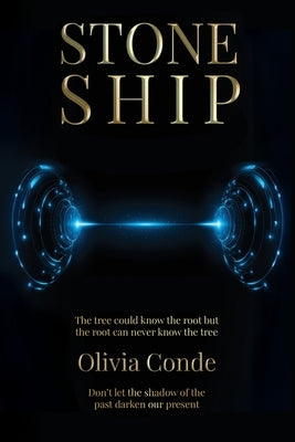 Stone Ship by Conde, Olivia