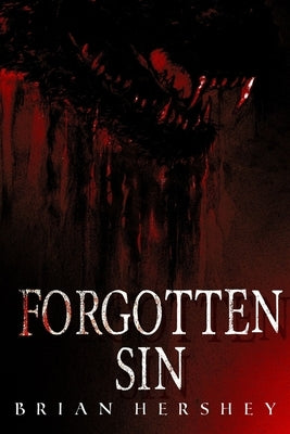 Forgotten Sin by Hershey, Brian