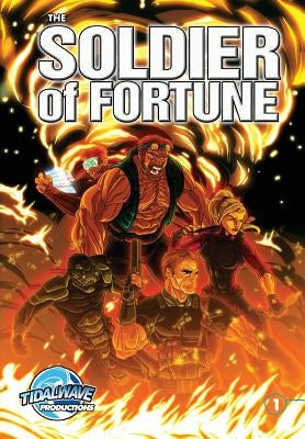 Soldiers Of Fortune #1 by Shapiro, Marc