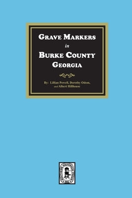 Grave Markers in Burke County, Georgia by Powell, Lillian