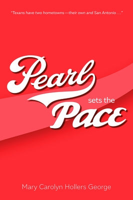 Pearl Sets the Pace by George, Mary Carolyn Hollers