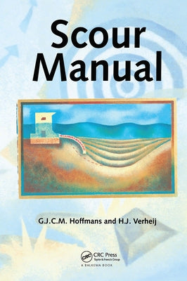Scour Manual by Hoffmans, G. J. C. M.