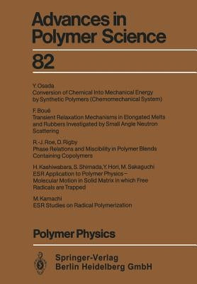 Polymer Physics by Boue, Francois