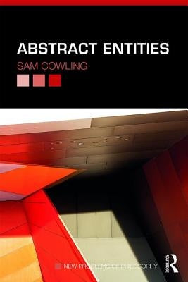 Abstract Entities by Cowling, Sam