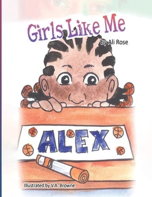 Girls Like Me by Rose, Ali