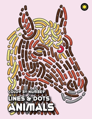 LINES & DOTS Color By Number: ANIMALS: Fun and Easy Color by Number Coloring Book by Drawing, Sunlife