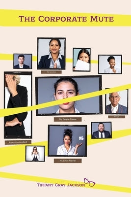 The Corporate Mute by Jackson, Tiffany Gray