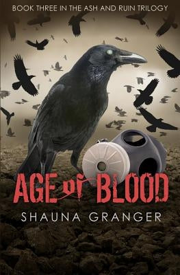 Age of Blood by Granger, Shauna