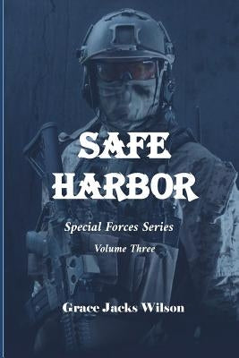 Safe Harbor by Wilson, Grace Jacks