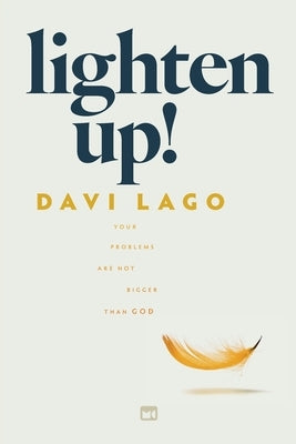 [MC Global] Lighten Up! by Lago, Davi