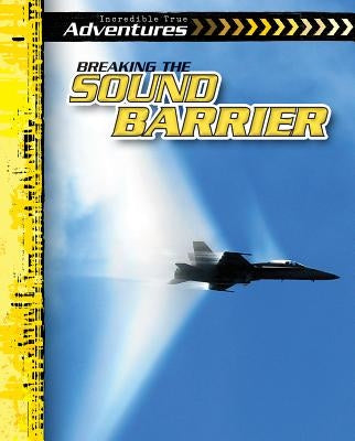 Breaking the Sound Barrier by Niver, Heather Moore