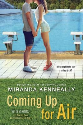 Coming Up for Air by Kenneally, Miranda