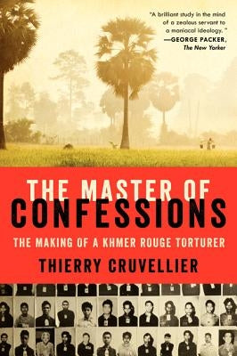 The Master of Confessions by Cruvellier, Thierry