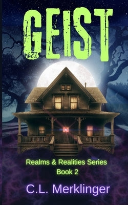 Geist by Merklinger, C. L.