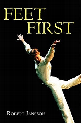 Feet First by Jansson, Robert