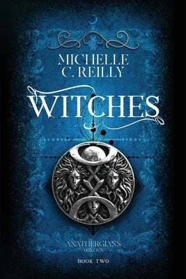 Witches by Miller, Victoria
