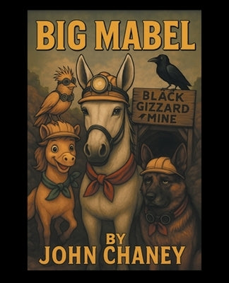 Big Mabel by Chaney, John
