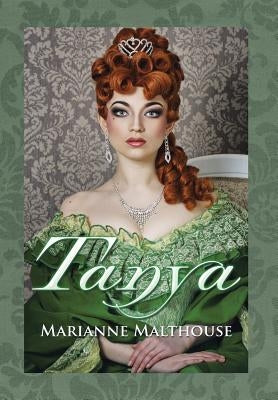 Tanya by Malthouse, Marianne