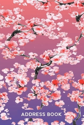 Address Book for Women: Address Organizer for Girls Women & Flower Lovers - Pink Cherry Blossom by King, High