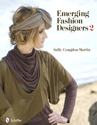 Emerging Fashion Designers 2 by Congdon-Martin, Sally