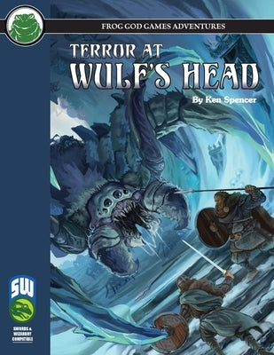 Terror at Wulf's Head SW by Spencer, Ken