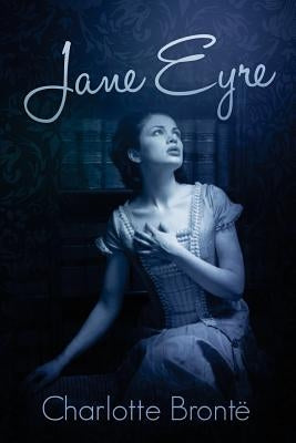 Jane Eyre: (Starbooks Classics Editions) by Orr, Monro S.