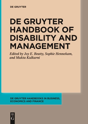 de Gruyter Handbook of Disability and Management by Beatty, Joy