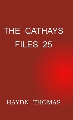 The Cathays Files 25, twelfth edition by Thomas, Haydn
