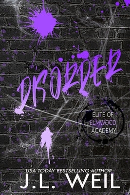 Disorder: Special Edition by Weil, J. L.