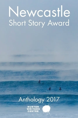 Newcastle Short Story Award 2017 by 