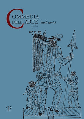 Commedia Dell'arte - Nuova Serie, N. 2, 2019: Studi Storici by Edizioni Polistampa