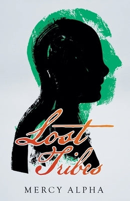 Lost Tribes by Alpha, Mercy
