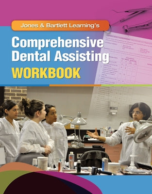 Comprehensive Dental Workbook by Jones &. Bartlett Learning