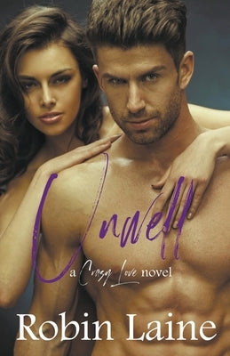 Unwell by Laine, Robin