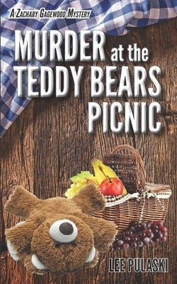 Murder at the Teddy Bears Picnic by Pulaski, Lee