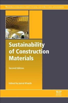 Sustainability of Construction Materials by Khatib, Jamal