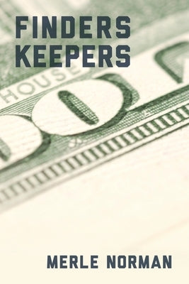 Finders Keepers by Norman, Merle