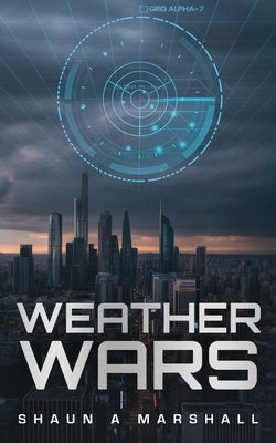 Weather Wars by Marshall, Shaun