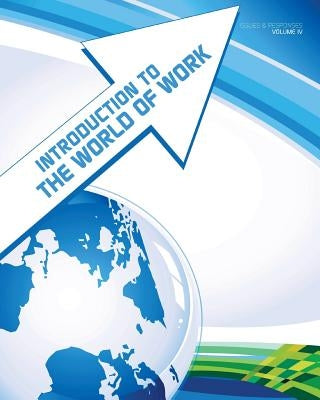 Introduction to the World of Work by De Peiza, Dennis