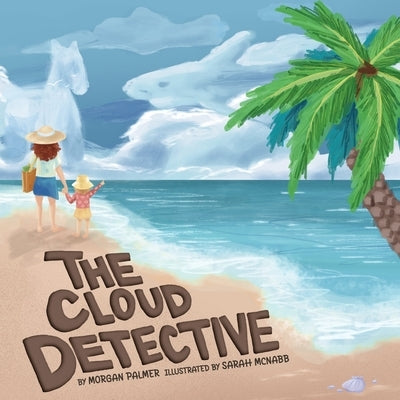 The Cloud Detective by McNabb, Sarah