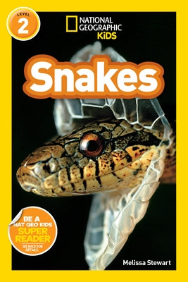 National Geographic Readers: Snakes! by Stewart, Melissa