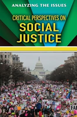 Critical Perspectives on Social Justice by Peters, Jennifer